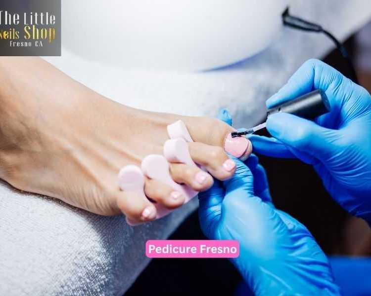 top-reasons-to-schedule-a-pedicure-fresno-appointment
