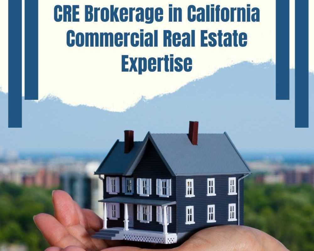cre-brokerage-in-california-commercial-real-estate-expertise