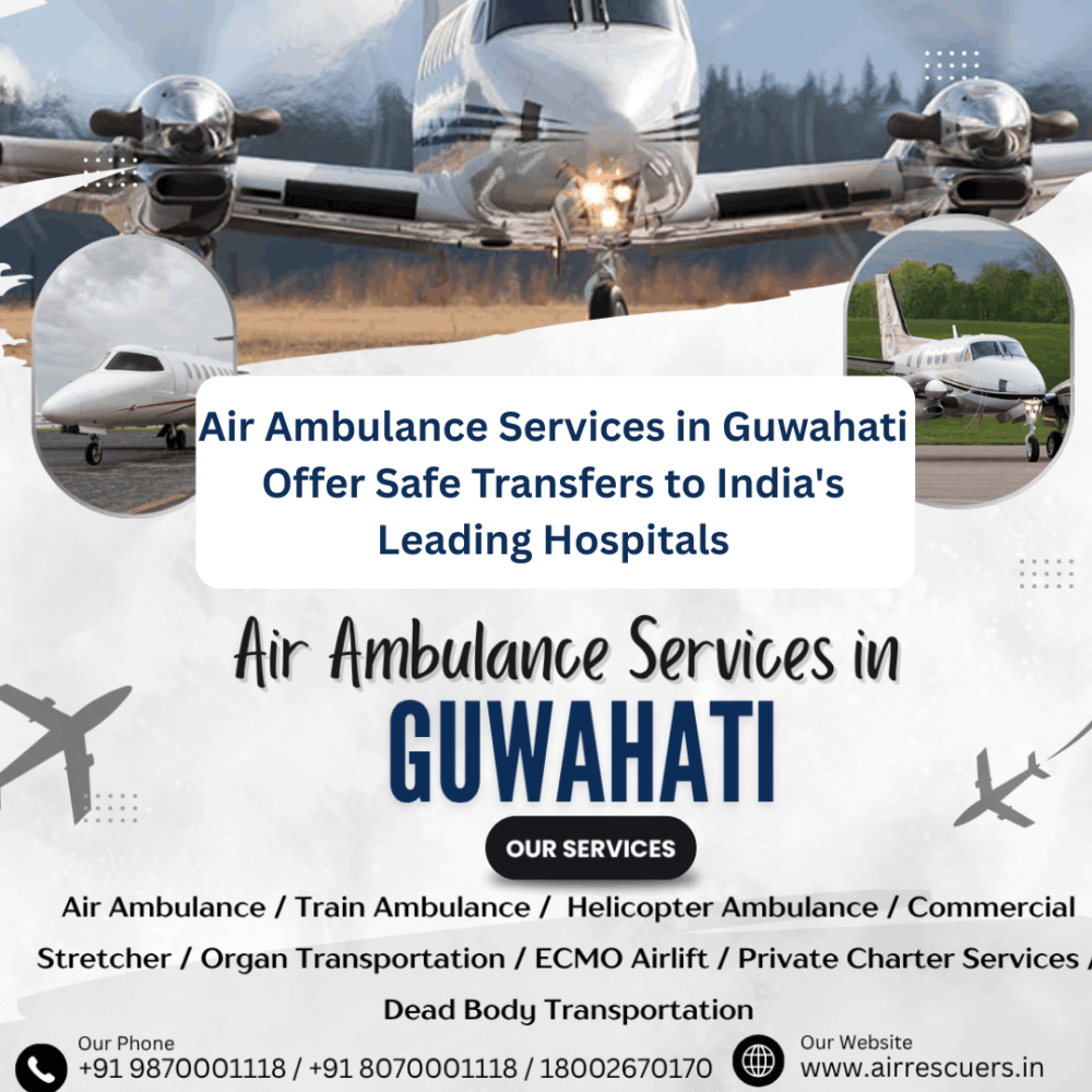 air-ambulance-services-in-guwahati-make-every-minute-count-big-0
