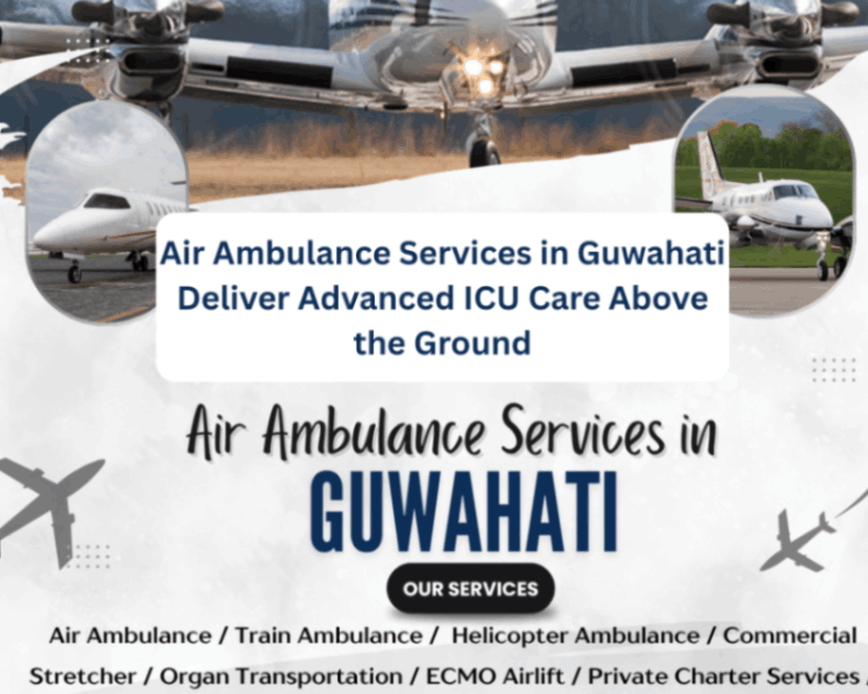 air-ambulance-services-in-guwahati-deliver-advanced-icu-care