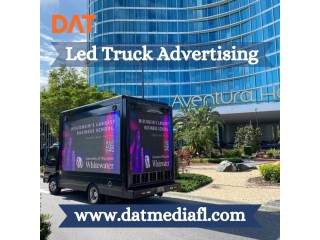 DAT Media FL - Drive Your Brand Forward with LED Truck Advertising