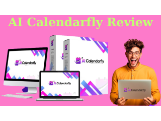 AI Calendarfly Review – Introducing The Best AI Appointment Scheduling App