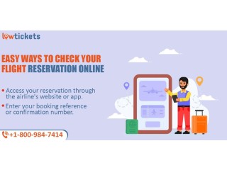 Easy Ways to Check Your Flight Reservation Online