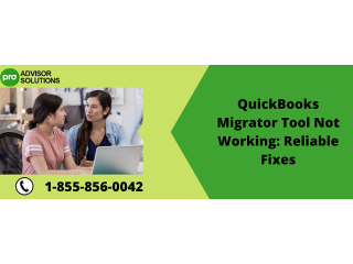 Effective Technique to Resolve QuickBooks Migrator Tool Not Operating Issue