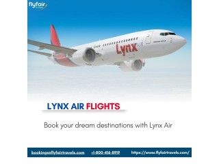 Lynx Air Flights Booking: Get Ready to Explore!