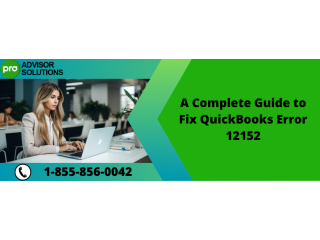 A Quick Guide To Fix QuickBooks Error Code 12152