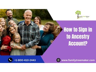How to Sign in Ancestry Account?