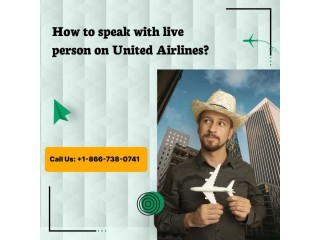 How To Speak With Live Person On United Airlines?