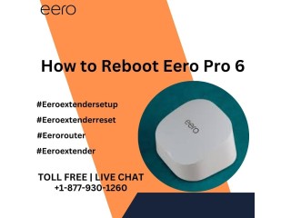How to Reboot Eero Pro 6 | +1-877-930-1260 | Eero Support