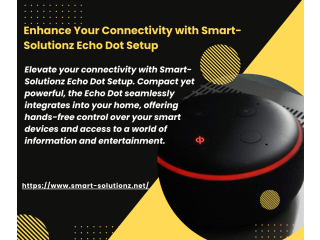 Simplify Your Setup with Smart-Solutionz Alexa Setup Assistance