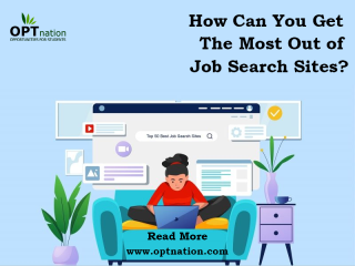 How can you get the most out of job search sites?