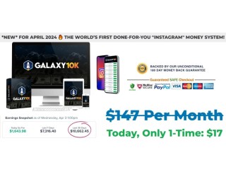 GALAXY 10K Review: World's First DFY "Instagram" Money System!