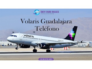 ¿Cómo llamar al teléfono de Volaris desde Guadalajara?