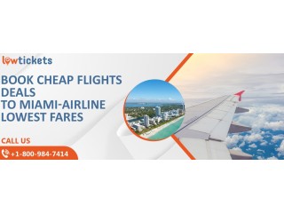 Best Flight Deals to Miami