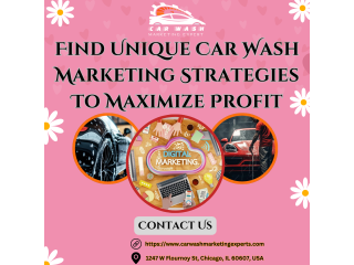 Find Unique Car Wash Marketing Strategies To Maximize Profit