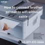 how-to-connect-brother-printer-to-wi-fi-without-cable-1-877-372-5666-brother-printer-support-small-0