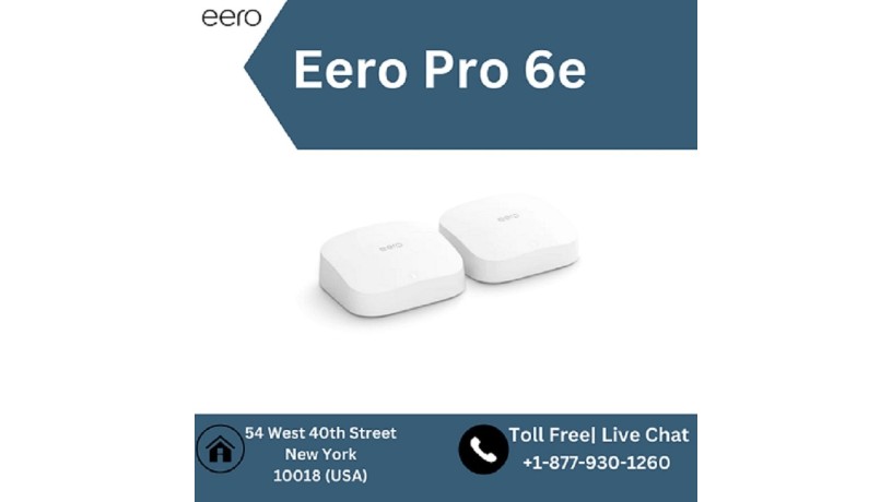 the-complete-guide-to-eero-pro-6e-setup-eero-support-1-877-930-1260-big-0