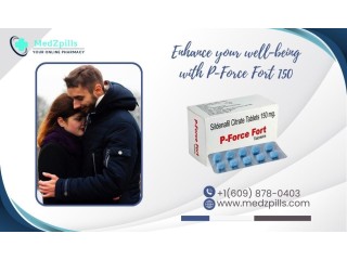 Rediscover Romance with P-Force Fort 150 mg