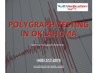 Polygraph Testing in Oklahoma