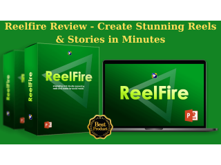 Reelfire Review – Create Stunning Reels & Stories in Minutes