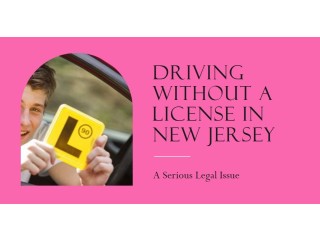 Driving Without a License in NJ