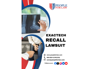 Exactech Recall Lawsuit - People For Law