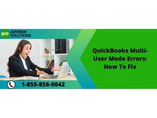 Easy Way to Fix QuickBooks Multi-User Mode Errors