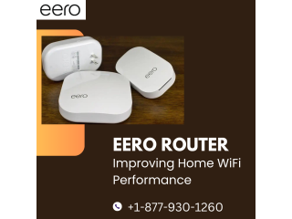 Eero Router | +1-877-930-1260 | Eero Support