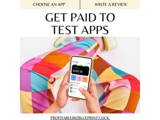 Get Paid to Help Improve Apps!