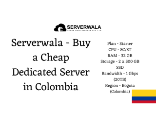 Serverwala - Buy a Cheap Dedicated Server in Colombia