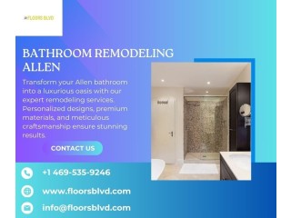 Update Your Bathroom with Professional Allen Remodeling