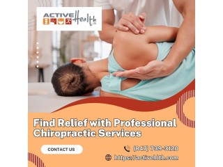 Find Relief with Professional Chiropractic Services