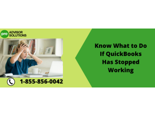Step-by-Step Fix for QuickBooks Has Stopped Working Issue