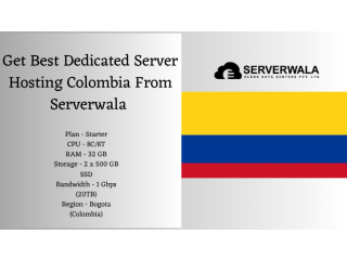 Get Best Dedicated Server Hosting Colombia From Serverwala