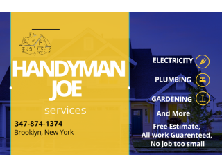 Handyman Joe at your service no job too small. Free estimate