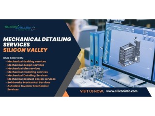 Mechanical Detailing Services - Silicon Valley