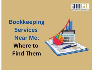 Bookkeeping Services Near Me: Where to Find Them