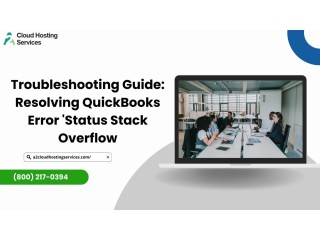 Troubleshooting Guide: Resolving QuickBooks Error 'Status Stack Overflow