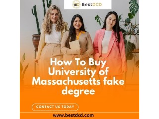 How To Buy University of Massachusetts fake degree