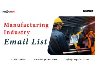 What does the Manufacturing Industry Mailing Lists offer?