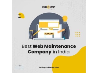Hire a Web Maintenance Company in India and the USA – Fullestop