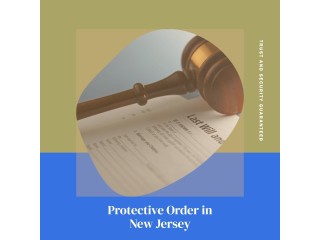Legal Assistance: Protective Orders in New Jersey