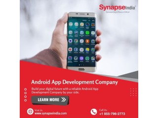 Expert Android App Development Company for Customized Solutions