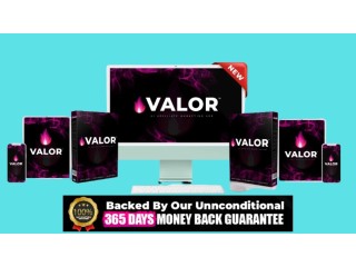 Valor Review - Hassle-Free Way to Earn Money Online