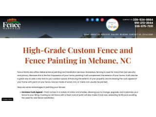 The Ultimate Solution for Fence Painting with Fence Works Mebane NC
