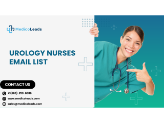 Buy Urology Nurses Email List for Targeted Marketing Today!