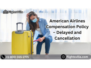 How Do I Get Compensation For American Airlines Flight Delays And Cancellations?