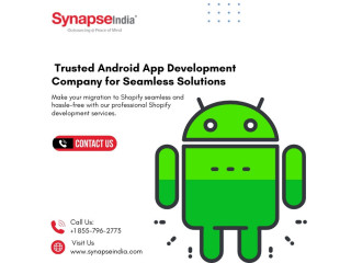 Expert Android App Development Company for Customized Solutions |SynapseIndia