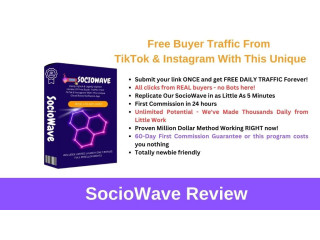 SocioWave Review: Boost Traffic via TikTok & Instagram