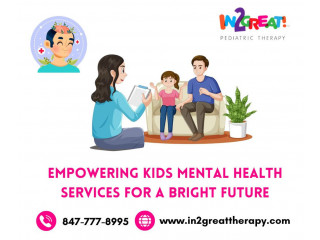 Empowering Kids Mental Health Services For A Bright Future